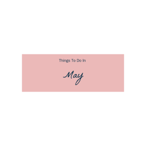 things to do in london in may